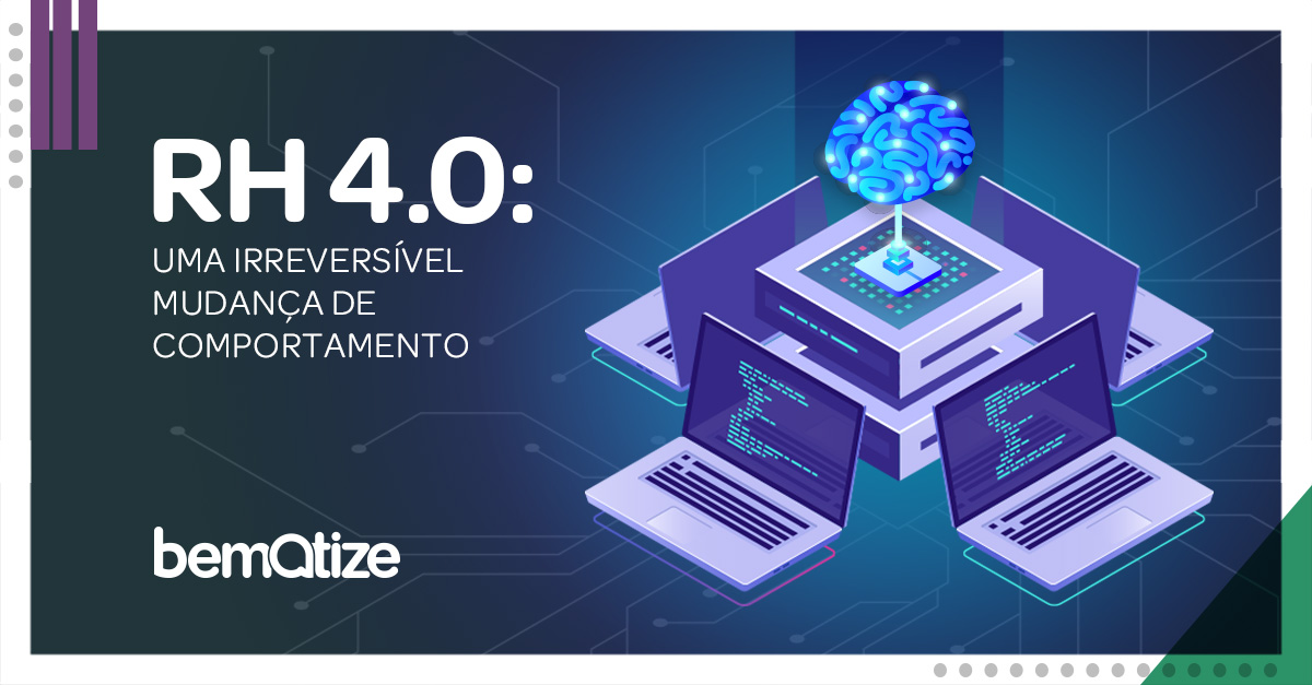 RH 4.0: uma irreversível mudança de comportamento