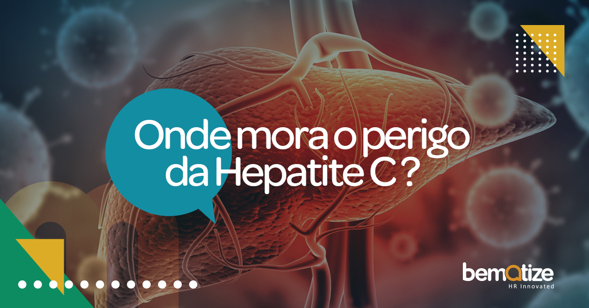 Onde mora o perigo da hepatite C?