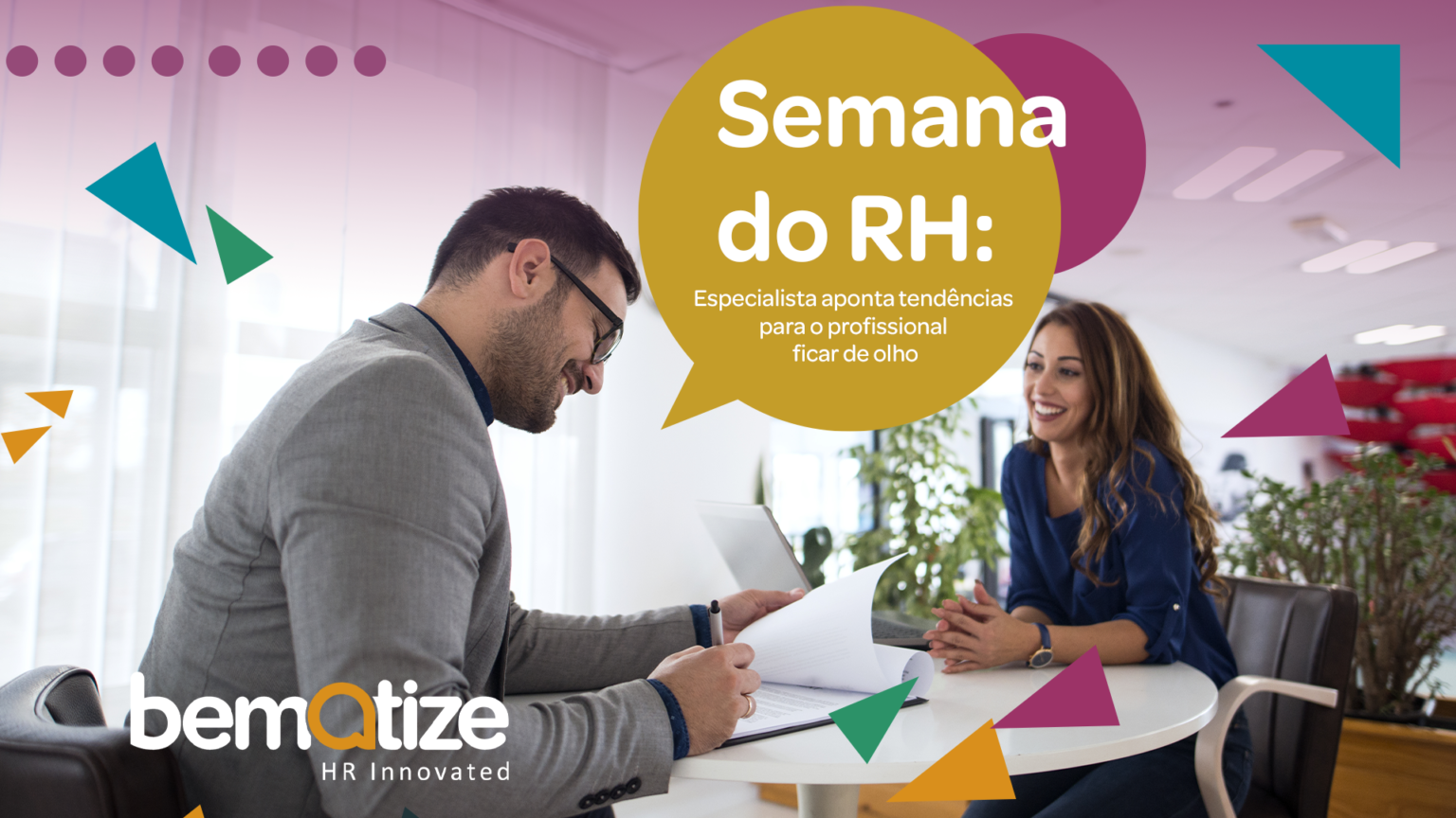 Semana do RH – Especialista aponta tendências para o profissional ficar de olho